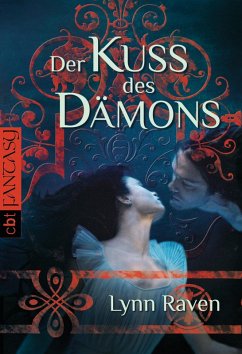 Der Kuss des Dämons (eBook, ePUB) - Raven, Lynn