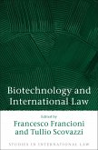 Biotechnology and International Law (eBook, PDF)