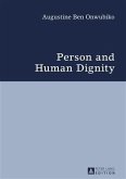 Person and Human Dignity (eBook, PDF)