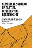 Numerical Solution of Partial Differential Equations-II, Synspade 1970 (eBook, PDF)