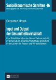 Input und Output der Gesundheitswirtschaft (eBook, PDF)