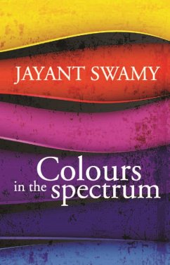 Colours in the Spectrum (eBook, ePUB) - Swamy, Jayant
