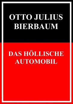 Das höllische Automobil (eBook, ePUB) - Bierbaum, Otto Julius