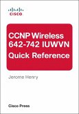 CCNP Wireless (642-742 IUWVN) Quick Reference (eBook, ePUB)