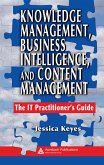 Knowledge Management, Business Intelligence, and Content Management (eBook, PDF)
