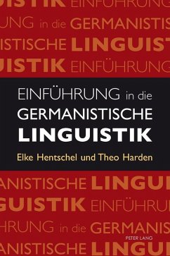 Einfuehrung in die germanistische Linguistik (eBook, ePUB) - Elke Hentschel, Hentschel