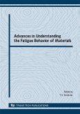 Advances in Understanding the Fatigue Behavior of Materials (eBook, PDF)