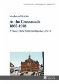 At the Crossroads: 1865-1918 (eBook, PDF)