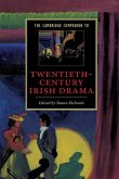 Cambridge Companion to Twentieth-Century Irish Drama (eBook, ePUB)