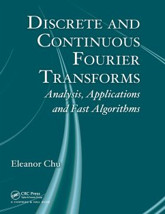 Discrete and Continuous Fourier Transforms (eBook, PDF) - Chu, Eleanor