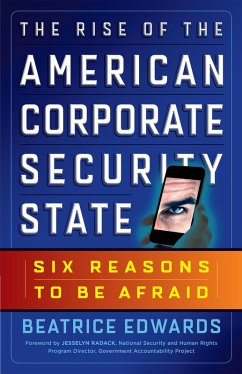 Cover The Rise of the American Corporate Security State (eBook, ePUB)