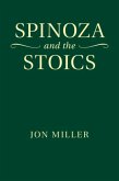 Spinoza and the Stoics (eBook, PDF)
