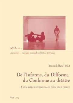 De l'Informe, du Difforme, du Conforme au theatre (eBook, PDF)