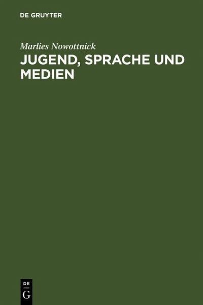 Jugend, Sprache und Medien (eBook, PDF)