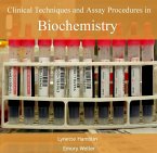 Clinical Techniques and Assay Procedures in Biochemistry (eBook, PDF)