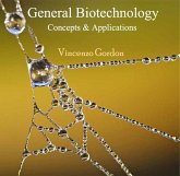 General Biotechnology Concepts & Applications (eBook, PDF) General Biotechnology Concepts & Applications (eBook, PDF)