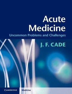 Acute Medicine (eBook, ePUB) - Cade, J. F.