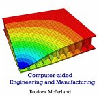 Computer-aided Engineering and Manufacturing (eBook, PDF)