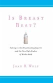 Is Breast Best? (eBook, PDF)