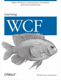 Learning WCF (eBook, ePUB) - Bustamante, Michele Leroux