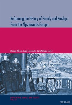 Reframing the History of Family and Kinship: From the Alps towards Europe (eBook, PDF)