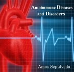 Autoimmune Diseases and Disorders (eBook, PDF)