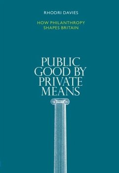 Public Good by Private Means (eBook, ePUB) - Davies, Rhodri