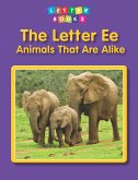 Letter Ee: Animals That Are Alike (eBook, PDF)
