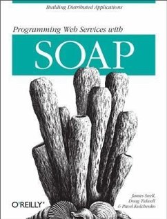 Programming Web Services with SOAP (eBook, PDF) - Snell, James