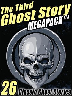 Cover The Third Ghost Story Megapack (eBook, ePUB)