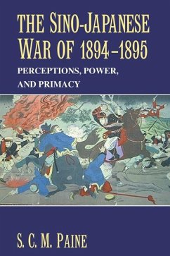 Sino-Japanese War of 1894-1895 (eBook, ePUB) - Paine, S. C. M.