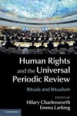 Human Rights and the Universal Periodic Review (eBook, ePUB)