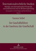 Der Geschaeftsfuehrer in der Insolvenz der Gesellschaft (eBook, PDF)