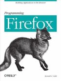 Programming Firefox (eBook, PDF)