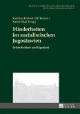 Minderheiten im sozialistischen Jugoslawien (eBook, PDF)