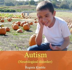 Autism (Neurological disorder) (eBook, PDF) - Kimble, Reginia