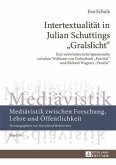 Intertextualitaet in Julian Schuttings Gralslicht (eBook, PDF)