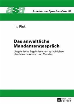 Das anwaltliche Mandantengespraech (eBook, PDF) - Pick, Ina