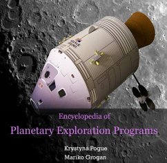 Encyclopedia of Planetary Exploration Programs (eBook, PDF) - Pogue, Krystyna Grogan