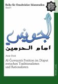 Al-Guwaynis Position im Disput zwischen Traditionalisten und Rationalisten (eBook, PDF)