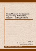 Oxide Materials for Electronic Engineering - Fabrication, Properties and Applications (eBook, PDF) Oxide Materials for Electronic Engineering - Fabrication, Properties and Applications (eBook, PDF)