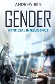 Gender: Artificial Intelligence (eBook, ePUB)