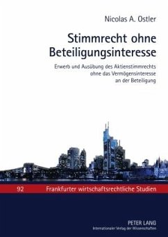 Stimmrecht ohne Beteiligungsinteresse (eBook, PDF) - Ostler, Nicolas