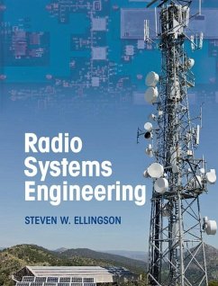 Radio Systems Engineering (eBook, ePUB) - Ellingson, Steven W.