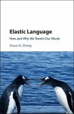 Elastic Language (eBook, ePUB)
