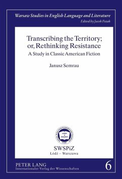 Transcribing the Territory; or, Rethinking Resistance (eBook, PDF) - Semrau, Janusz