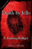 Death by Jello (eBook, ePUB)