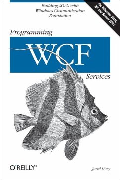Programming WCF Services (eBook, ePUB) - Lowy, Juval