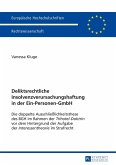 Deliktsrechtliche Insolvenzverursachungshaftung in der Ein-Personen-GmbH (eBook, ePUB)