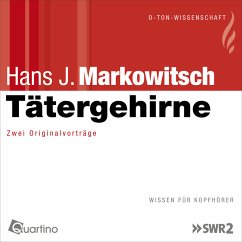 Tätergehirne (MP3-Download) - Markowitsch, Hans J.